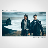 Download for KING & COUNTRY Burn The Ships sheet music and printable PDF music notes