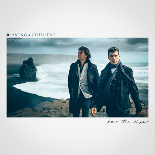 for KING & COUNTRY, God Only Knows, Piano, Vocal & Guitar (Right-Hand Melody)