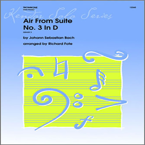 Fote, Air From Suite #3 In D - Trombone, Brass Solo
