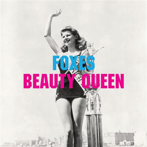 Foxes, Beauty Queen, Piano, Vocal & Guitar (Right-Hand Melody)