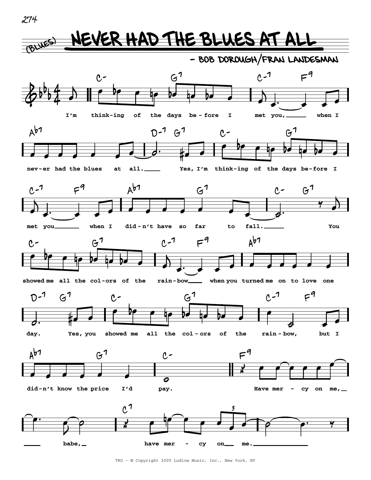 Fran Landesman and Bob Dorough Never Had The Blues At All (High Voice) Sheet Music Notes & Chords for Real Book – Melody, Lyrics & Chords - Download or Print PDF