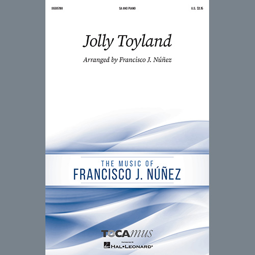 Francisco J. Núñez, Jolly Toyland, 2-Part Choir