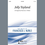 Download Francisco J. Núñez Jolly Toyland sheet music and printable PDF music notes