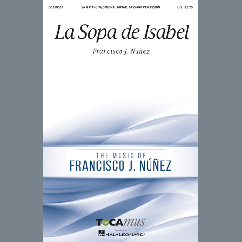Francisco Nunez, La Sopa De Isabel, 2-Part Choir