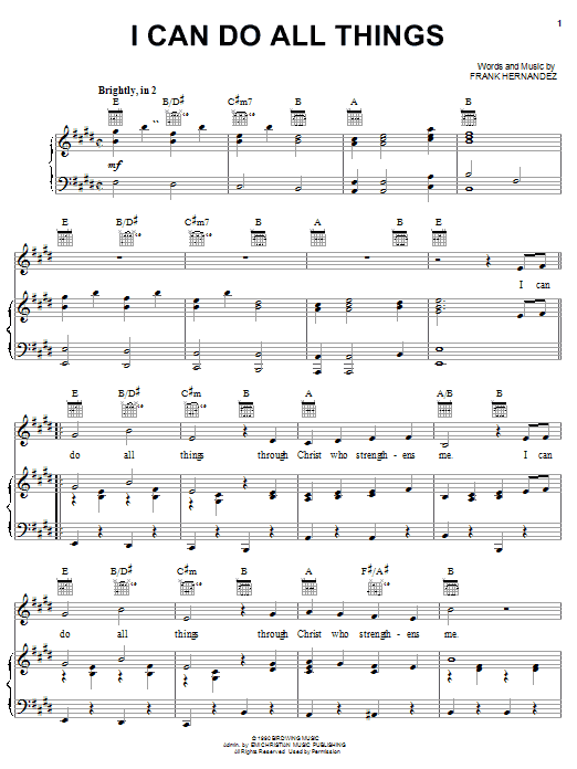 Frank Hernandez I Can Do All Things Sheet Music Notes & Chords for Piano, Vocal & Guitar (Right-Hand Melody) - Download or Print PDF Frank Hernandez I Can Do All Things Sheet Music Notes & Chords for Piano, Vocal & Guitar (Right-Hand Melody) - Download or Print PDF