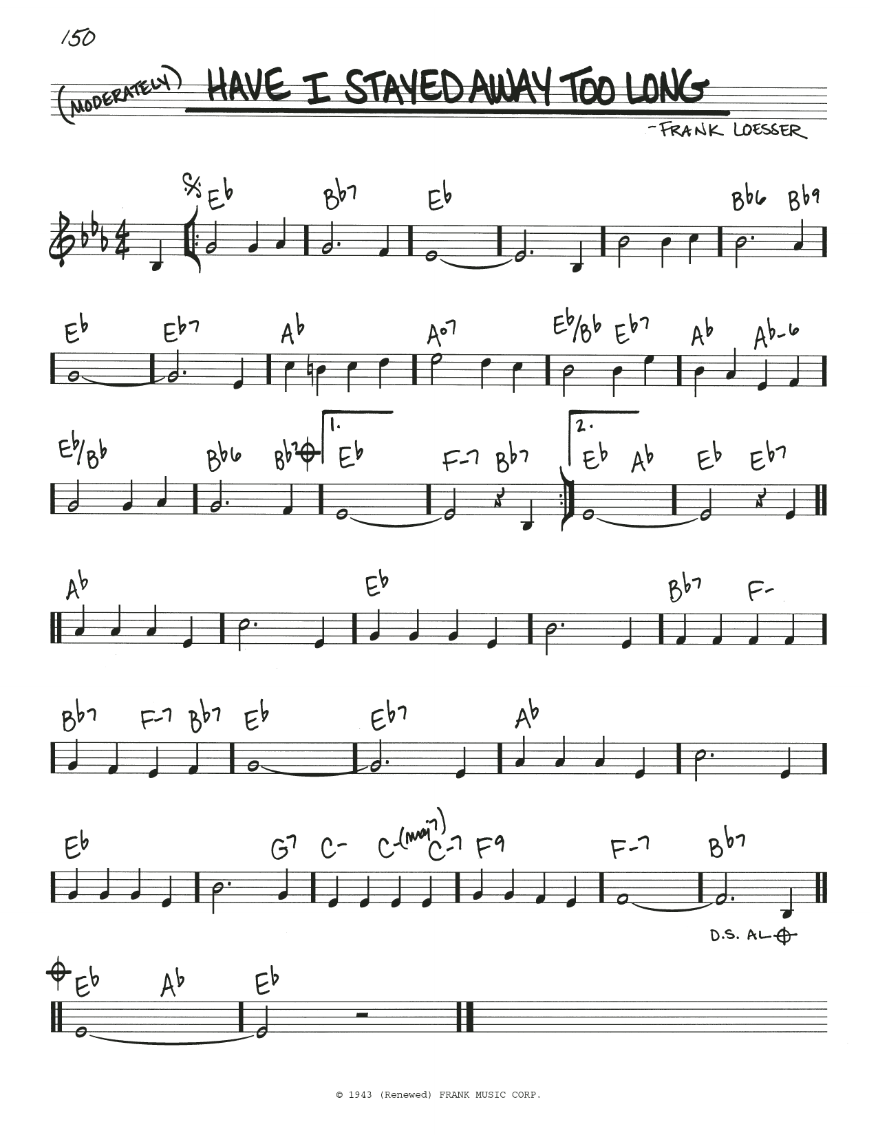Frank Loesser Have I Stayed Away Too Long Sheet Music Notes & Chords for Real Book – Melody & Chords - Download or Print PDF