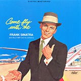 Download Frank Sinatra Come Fly With Me sheet music and printable PDF music notes