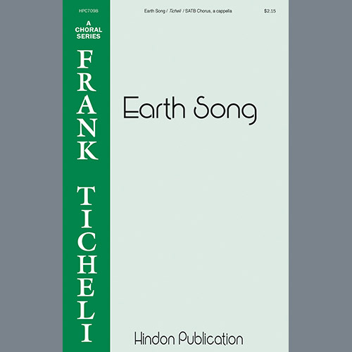 Frank Ticheli, Earth Song, SATB Choir