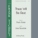 Download Frank Ticheli There Will Be Rest sheet music and printable PDF music notes