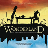 Download Frank Wildhorn Finding Wonderland (from Wonderland) sheet music and printable PDF music notes