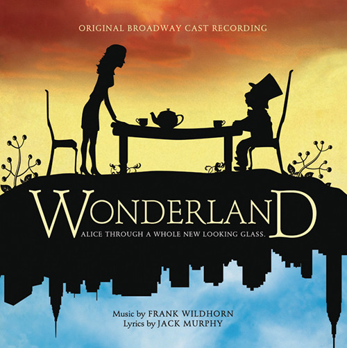 Frank Wildhorn, Home (from Wonderland), Piano, Vocal & Guitar (Right-Hand Melody)