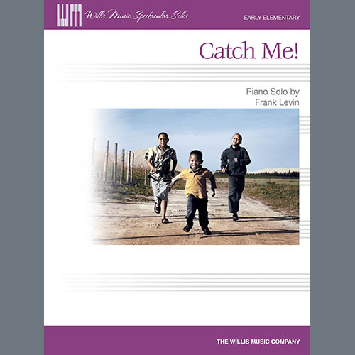 Download Frank Levin Catch Me! sheet music and printable PDF music notes