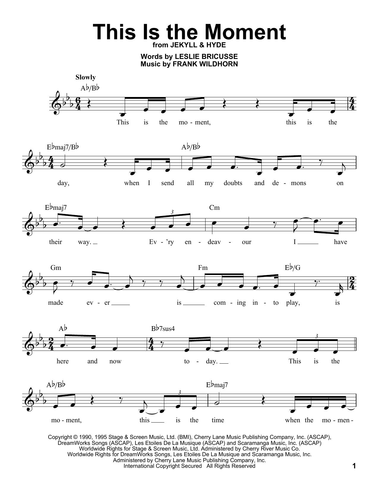 Preview Frank Wildhorn This Is The Moment Broadway sheet music, notes and chords for French Horn, SKU: 193156 This Is The Moment sheet music