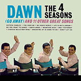 Download Franki Valli & The Four Seasons Dawn (Go Away) sheet music and printable PDF music notes