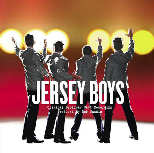 Frankie Valli & The Four Seasons, Can't Take My Eyes Off Of You (from Jersey Boys), Piano, Vocal & Guitar (Right-Hand Melody)