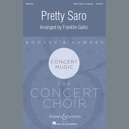 Franklin Gallo, Pretty Saro, SATB