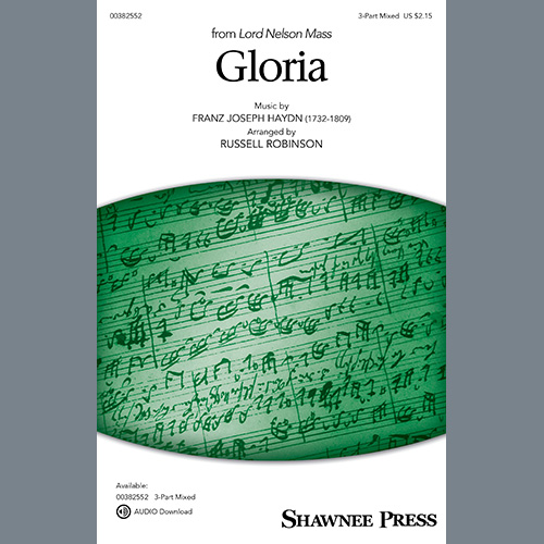 Franz Joseph Haydn, Gloria (from Lord Nelson Mass) (arr. Russell Robinson), 3-Part Mixed Choir