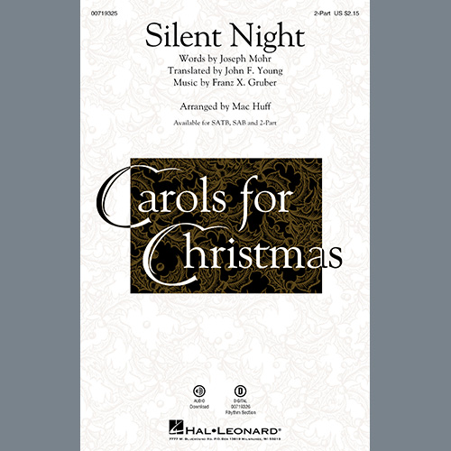 Franz X. Gruber, Silent Night (arr. Mac Huff), 2-Part Choir