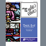 Download Fred Bock Take, Eat sheet music and printable PDF music notes