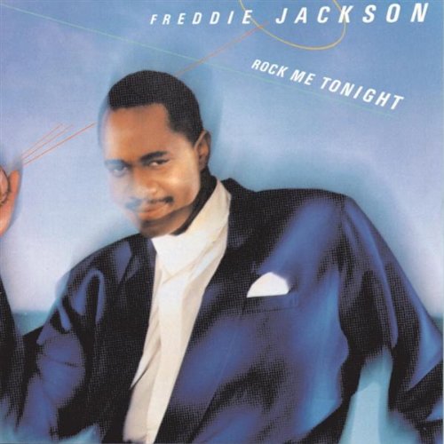 Freddie Jackson, You Are My Lady, Lyrics & Chords