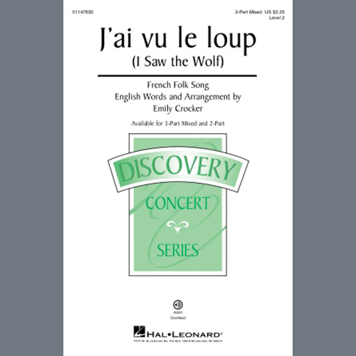French Folk Song, J'ai Vu Le Loup (I Saw The Wolf) (arr. Emily Crocker), 2-Part Choir