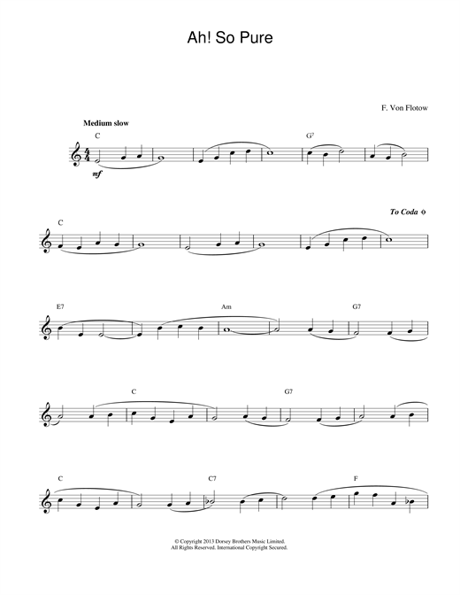 Preview Friedrich von Flotow Ah! So Pure Classical sheet music, notes and chords for Melody Line & Chords, SKU: 13920 Ah! So Pure sheet music