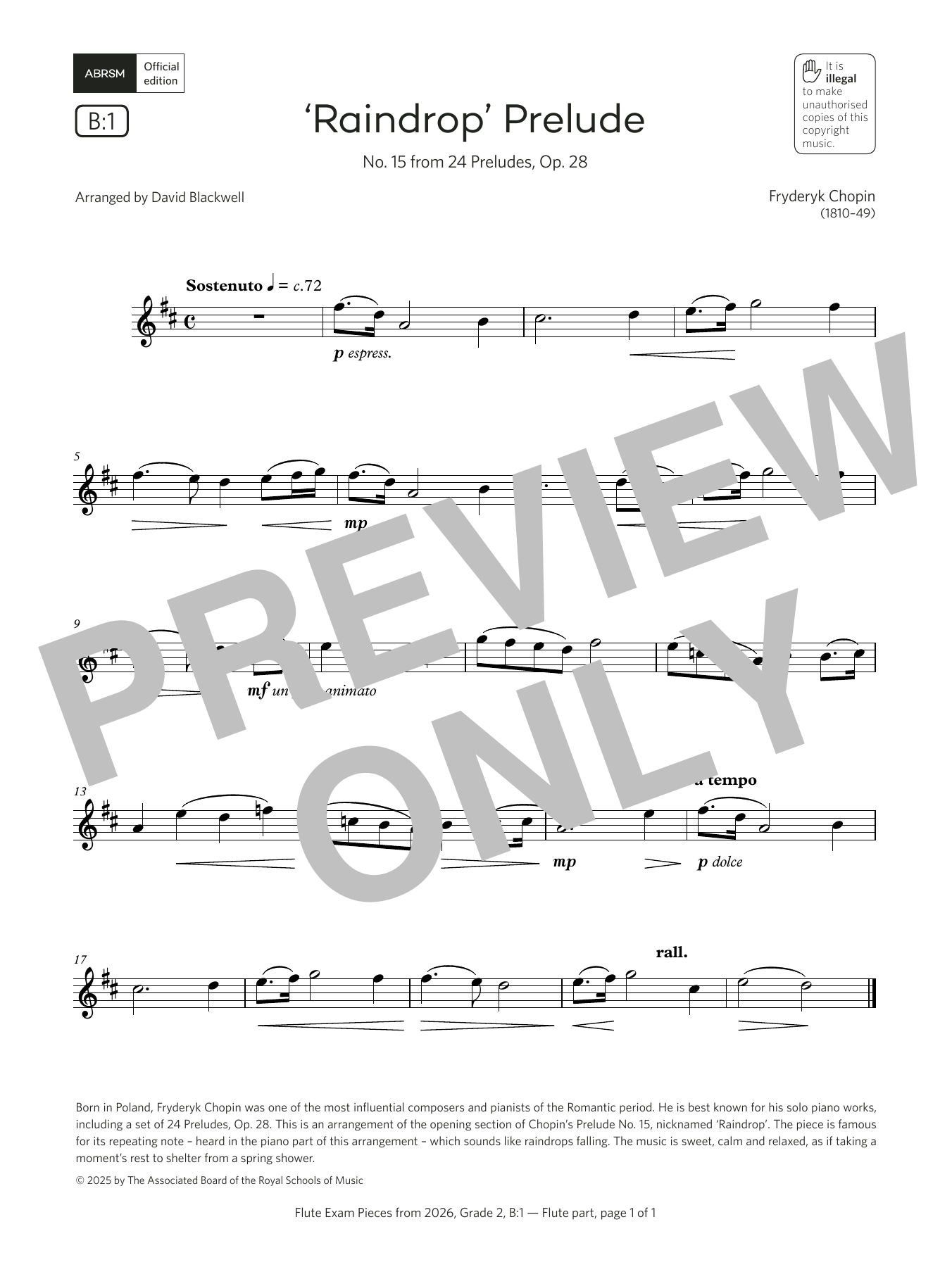Fryderyk Chopin 'Raindrop' Prelude (Grade 2, list B1, from the ABRSM Flute Syllabus from 2026) Sheet Music Notes & Chords for Flute Solo - Download or Print PDF Fryderyk Chopin 'Raindrop' Prelude (Grade 2, list B1, from the ABRSM Flute Syllabus from 2026) Sheet Music Notes & Chords for Flute Solo - Download or Print PDF