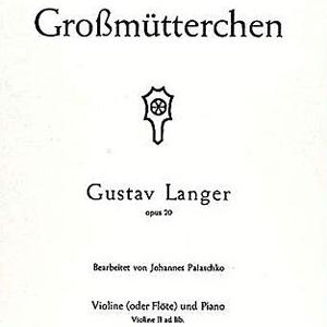 G. Langer, Grossmutterchen, Piano, Vocal & Guitar (Right-Hand Melody)
