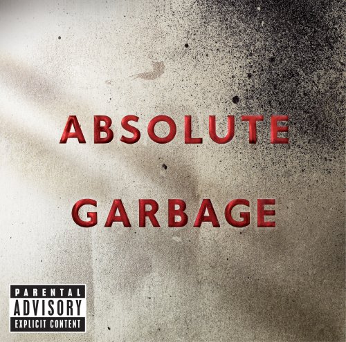 Garbage, Only Happy When It Rains, Melody Line, Lyrics & Chords