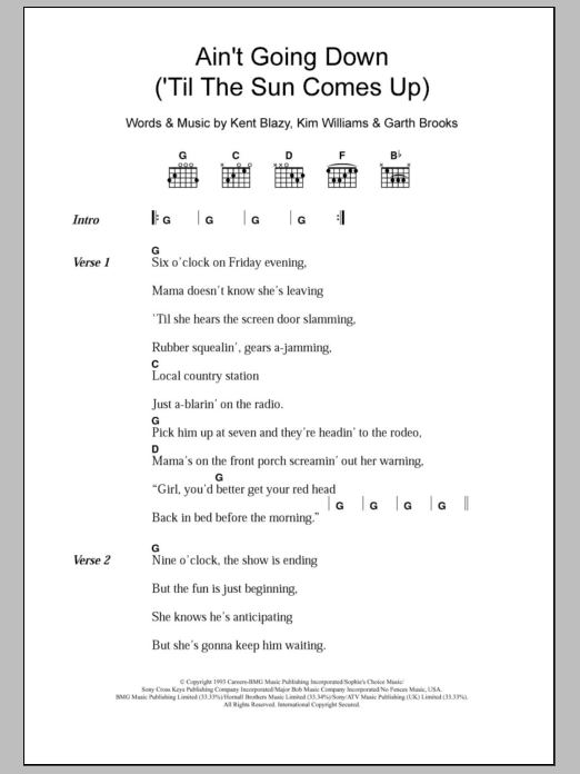 Garth Brooks Ain't Going Down (Til The Sun Comes Up) Sheet Music Notes & Chords for Lyrics & Chords - Download or Print PDF