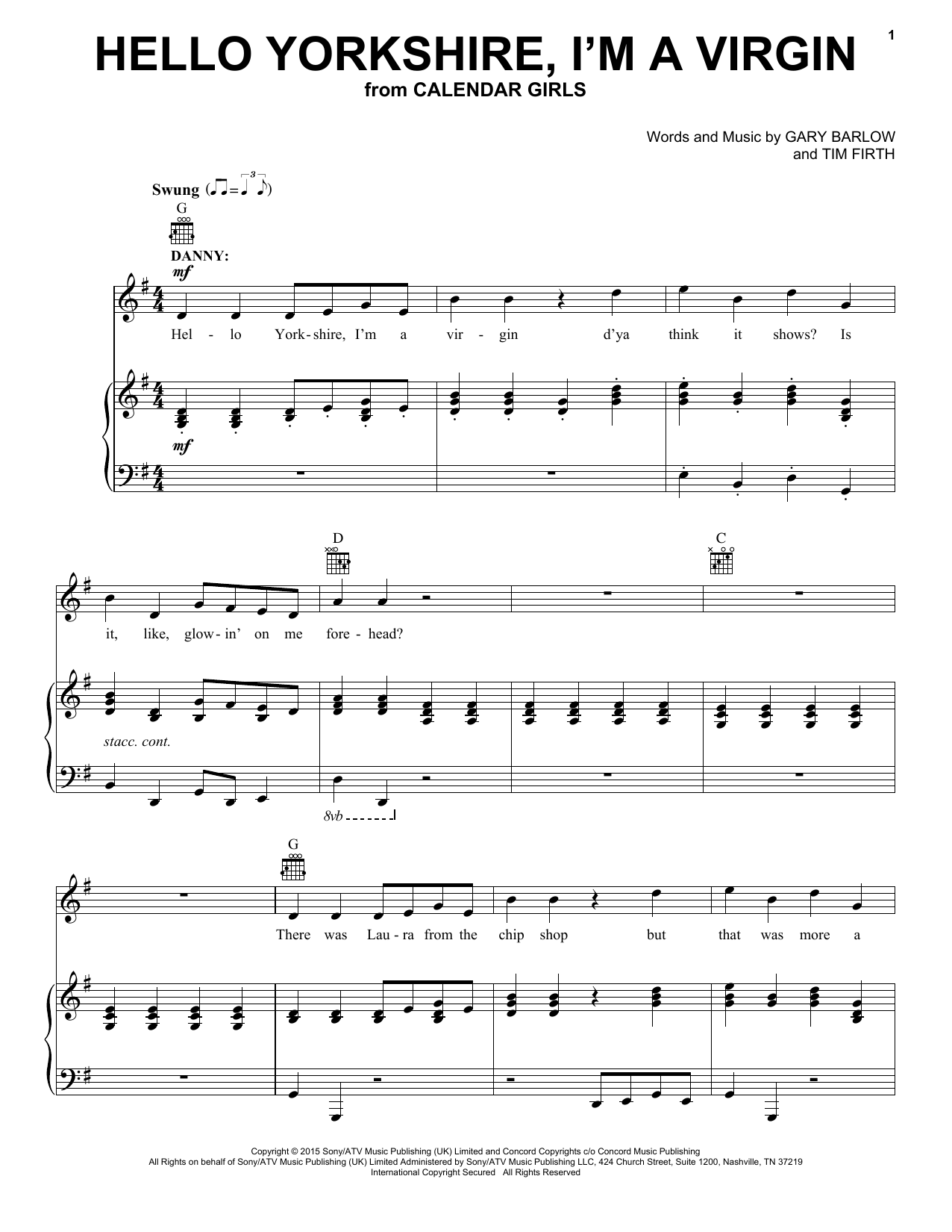 Gary Barlow and Tim Firth Hello Yorkshire, I'm A Virgin (from Calendar Girls the Musical) Sheet Music Notes & Chords for Piano, Vocal & Guitar (Right-Hand Melody) - Download or Print PDF