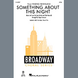 Download Gary Barlow Something About This Night (from Finding Neverland) (arr. Roger Emerson) sheet music and printable PDF music notes