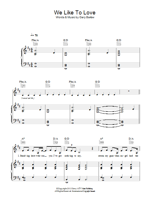 Gary Barlow We Like To Love Sheet Music Notes & Chords for Piano, Vocal & Guitar (Right-Hand Melody) - Download or Print PDF
