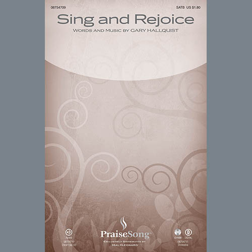 Gary Hallquist, Sing And Rejoice, SATB