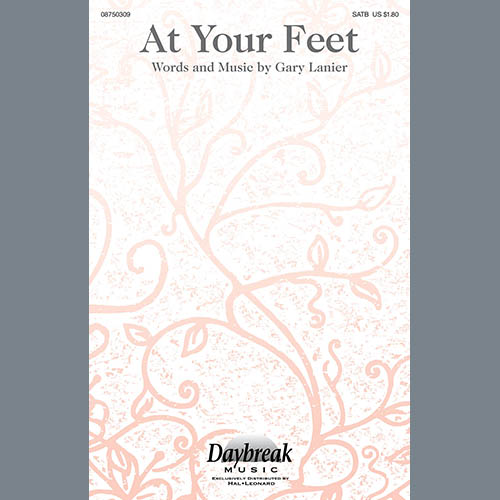 Gary Lanier, At Your Feet, SATB