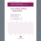 Download Gary Packwood Joy, Hope, Peace, And Love sheet music and printable PDF music notes