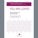 Download Gary Packwood You Are Loved sheet music and printable PDF music notes