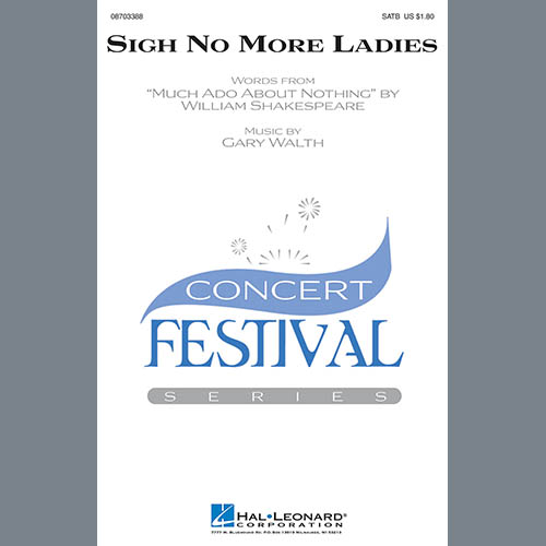 Gary Walth, Sigh No More Ladies, SATB