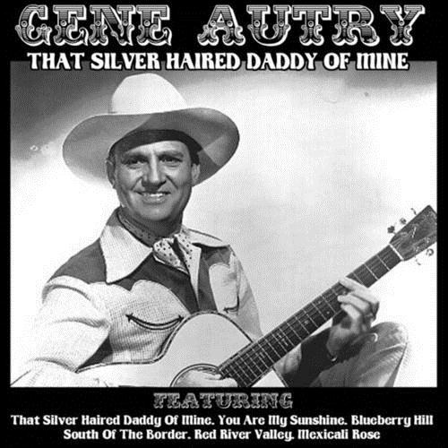 Gene Autry and Jimmy Long, That Silver Haired Daddy Of Mine, Ukulele