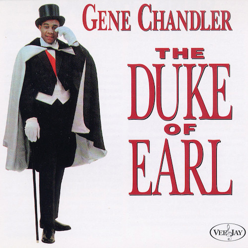 Gene Chandler, Duke Of Earl, Piano, Vocal & Guitar (Right-Hand Melody)