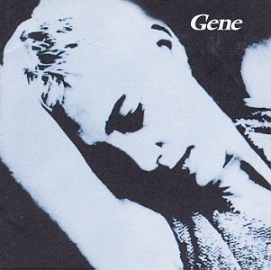 Gene, Sleep Well Tonight, Lyrics & Chords