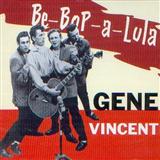 Download Gene Vincent & Tex Davis Be-Bop-A-Lula sheet music and printable PDF music notes