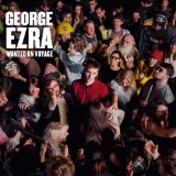 Download George Ezra Blame It On Me sheet music and printable PDF music notes