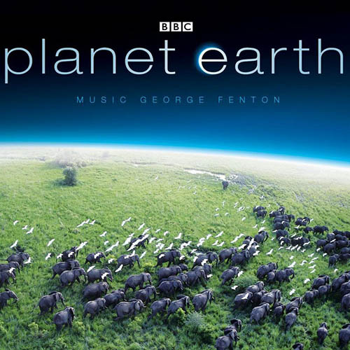 George Fenton, Planet Earth: Mother And Calf - The Great Journey, Piano
