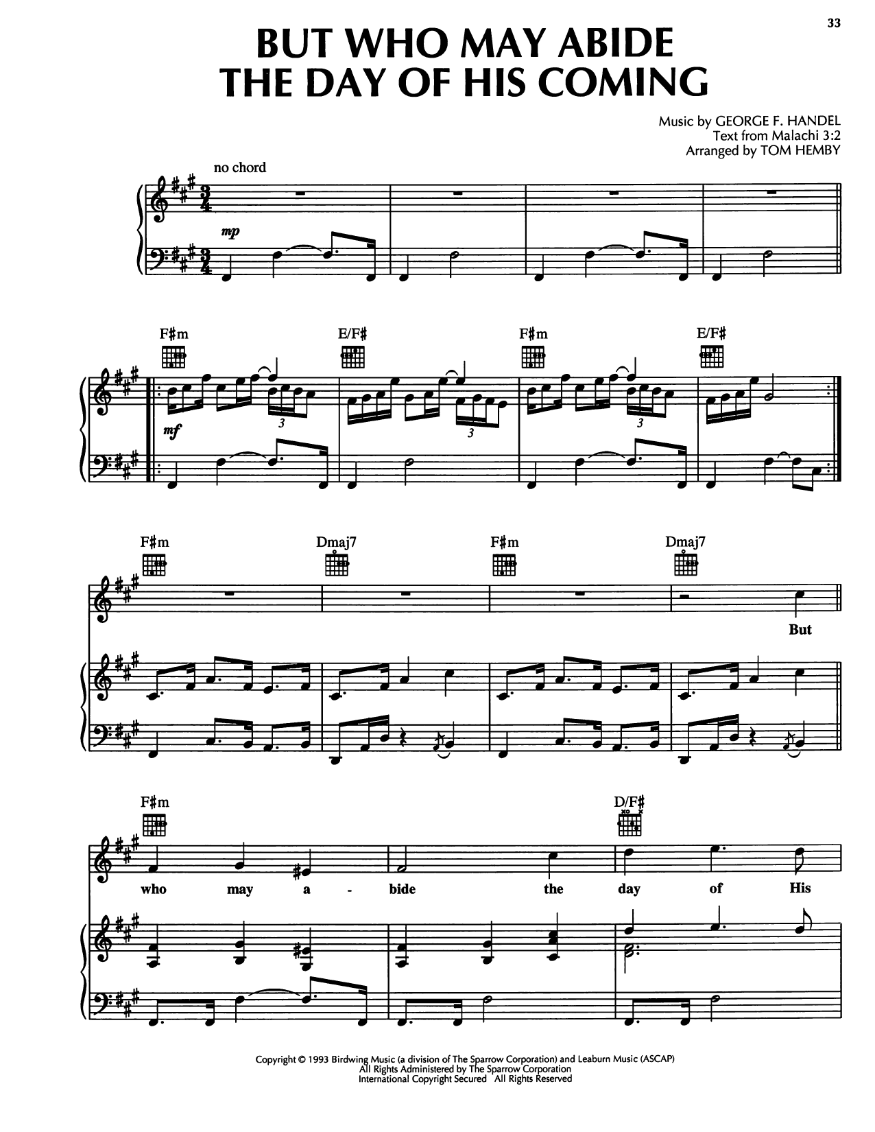 George Frideric Handel But Who May Abide The Day Of His Coming Sheet Music Notes & Chords for Piano, Vocal & Guitar Chords (Right-Hand Melody) - Download or Print PDF George Frideric Handel But Who May Abide The Day Of His Coming Sheet Music Notes & Chords for Piano, Vocal & Guitar Chords (Right-Hand Melody) - Download or Print PDF