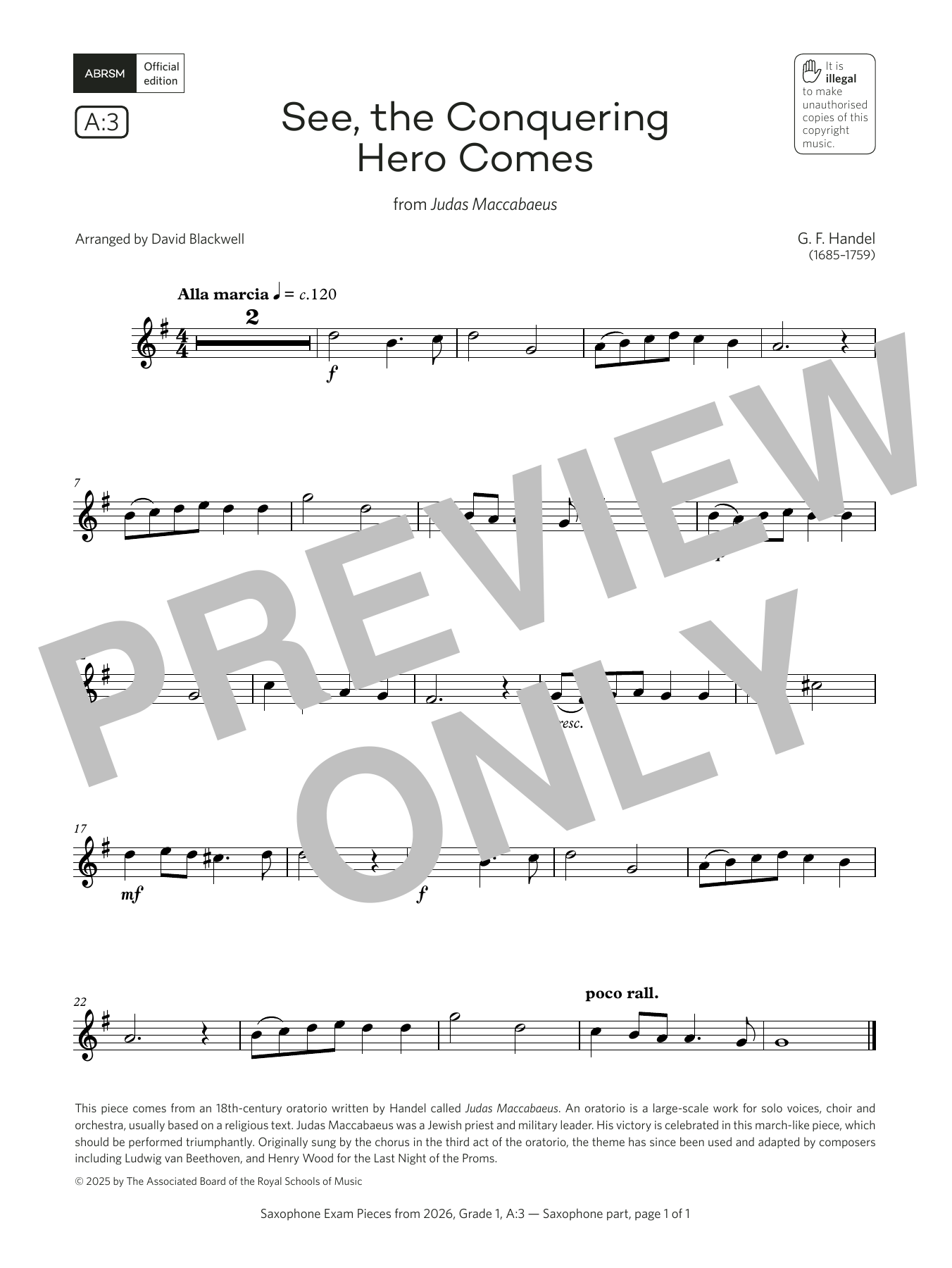George Frideric Handel See, the Conquering (Grade 1, list A3, from the ABRSM Saxophone Syllabus from 2026) Sheet Music Notes & Chords for Alto Sax Solo - Download or Print PDF George Frideric Handel See, the Conquering (Grade 1, list A3, from the ABRSM Saxophone Syllabus from 2026) Sheet Music Notes & Chords for Alto Sax Solo - Download or Print PDF
