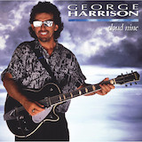 Download George Harrison Cloud Nine sheet music and printable PDF music notes