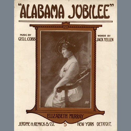 Jack Yellen, Alabama Jubilee, Piano, Vocal & Guitar (Right-Hand Melody)