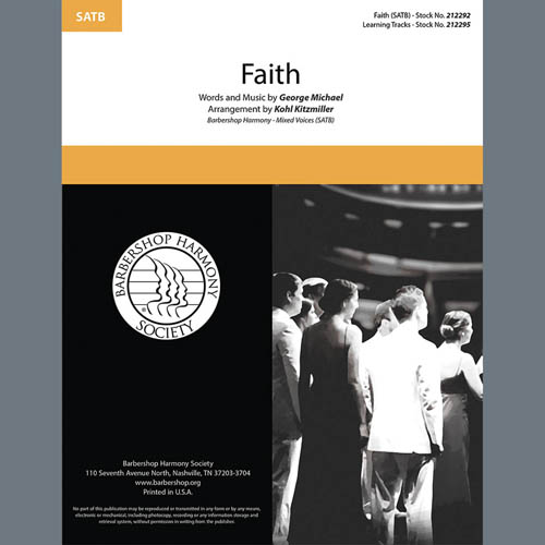 George Michael, Faith (arr. Kohl Kitzmiller), SATB Choir