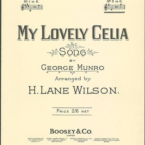 George Munro, My Lovely Celia, Piano & Vocal